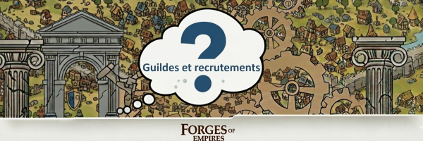 Guildes et recrutement